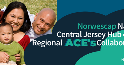 Norwescap Named Central Jersey Hub of The Regional ACEs Collaborative