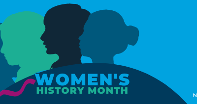 Honoring Women’s History Month